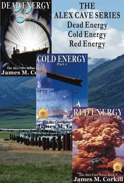 James M. Corkill - Alex Cave Series Dead Energy, Cold Energy, Red Energy, E-bok. Tillgänglighet: Lägg i varukorg