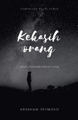 Abraham Reymond - Kekasih orang, Häftad