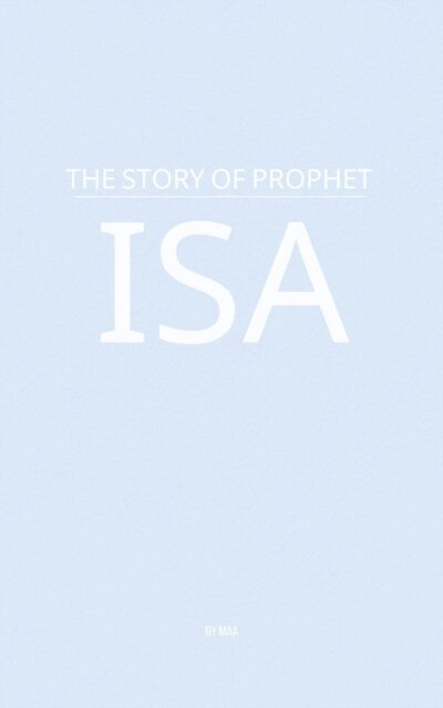 MAA - Story of Prophet Isa, E-bok