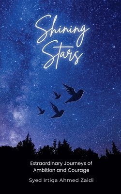 Syed Irtiqa Ahmed Zaidi - Shining Stars, Häftad
