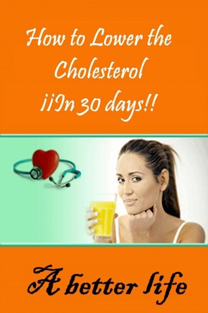 Ricardo Ripoll - How to Lower the Cholesterol In 30 days, E-bok. Tillgänglighet: Lägg i varukorg