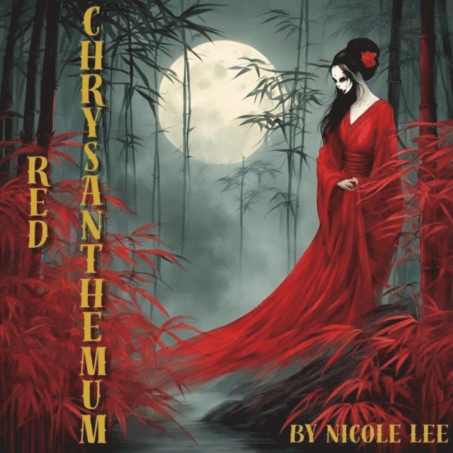 Nicole Lee - Red Chrysanthemum, E-bok