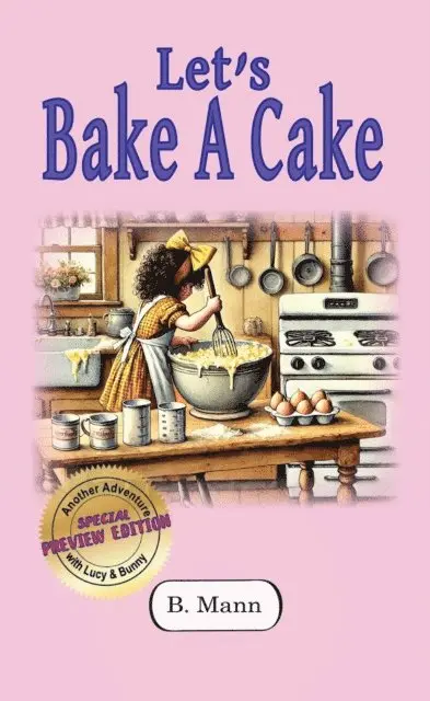 B. Mann - Let's Bake A Cake, E-bok. Tillgänglighet: Lägg i varukorg