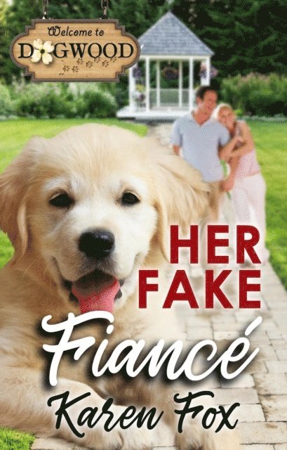 Karen Fox - Her Fake Fiance, E-bok