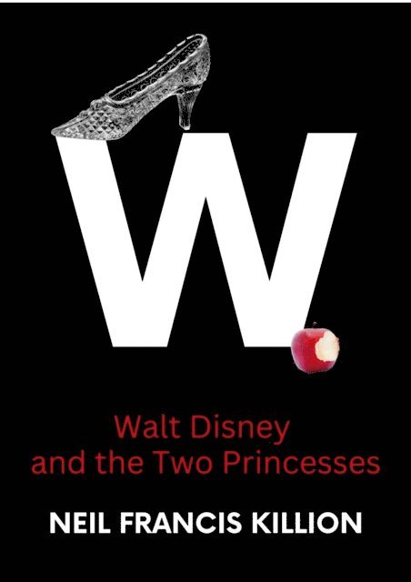 Walt Disney and the Two Princesses