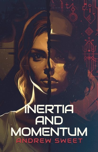 Andrew Sweet - Inertia and Momentum, E-bok