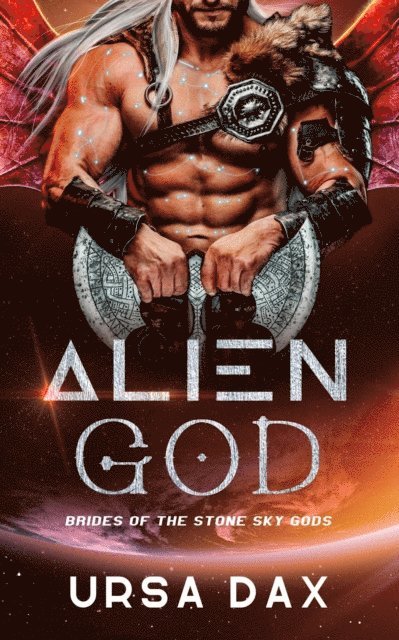 Ursa Dax - Alien God, E-bok