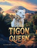 Tigon Queen