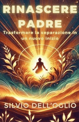 Antoni Danna - Rinascere padre, Häftad. Tillgänglighet: Lägg i varukorg