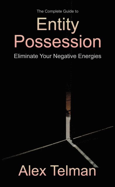 Alex Telman - Entity Possession, E-bok