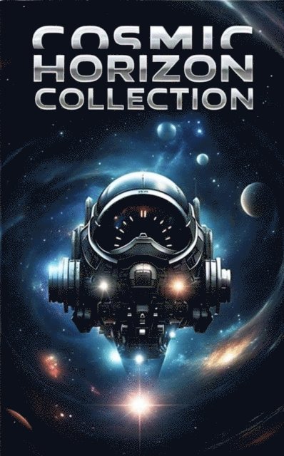 Anthony Fontenot - &quote;Cosmic Horizon Collection&quote;, E-bok