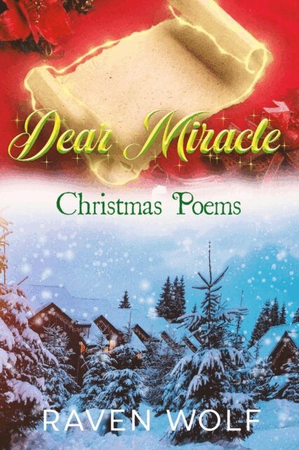 Raven Wolf - Dear Miracle: Christmas Poems, E-bok. Tillgänglighet: Lägg i varukorg