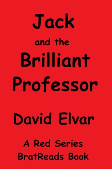 David Elvar - Jack and the Brilliant Professor, E-bok