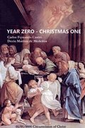 Year Zero - Christmas One
