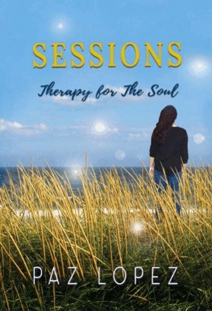Paz Lopez - Sessions Therapy For The Soul, E-bok. Tillgänglighet: Lägg i varukorg
