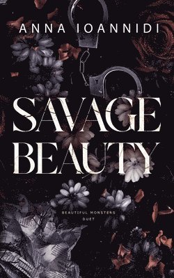 Anna Ioannidi - Savage Beauty, Häftad