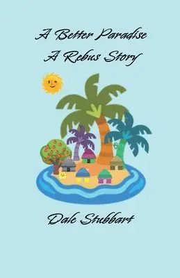 Dale Stubbart - Better Paradise, Häftad. Tillgänglighet: Lägg i varukorg