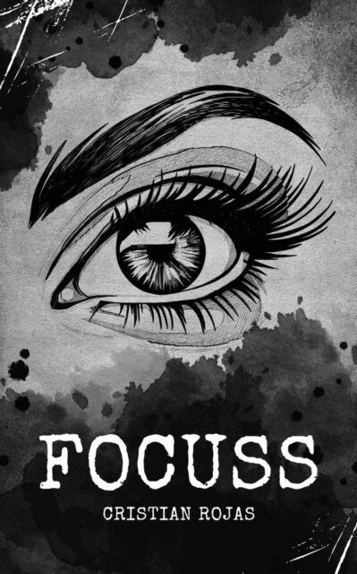 Cristian Rojas - Focuss, E-bok