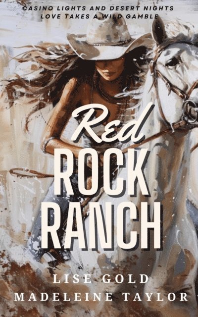 Lise Gold - Red Rock Ranch, E-bok