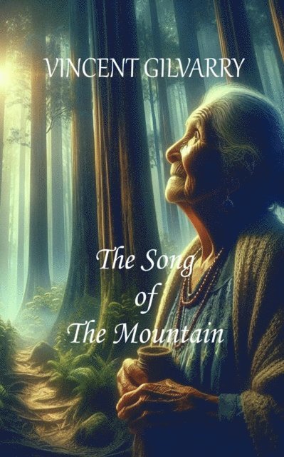 VINCENT GILVARRY - Song of The Mountain, E-bok. Tillgänglighet: Lägg i varukorg