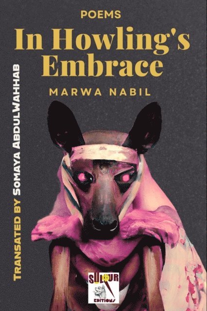 Marwa Nabil - In Howling's Embrace, E-bok