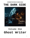 Dark Side Volume One