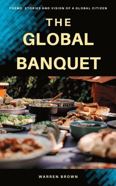Warren Brown - Global Banquet, E-bok