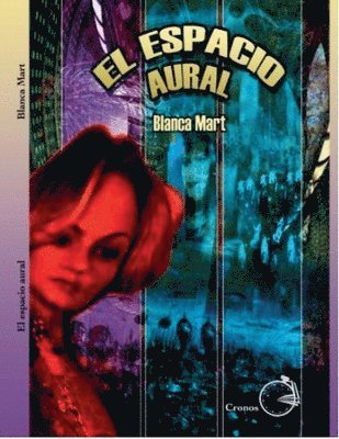 Blanca Mart - espacio aural, Häftad