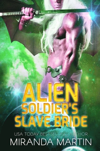 Miranda Martin - Alien Soldier's Slave Bride, E-bok. Tillgänglighet: Lägg i varukorg