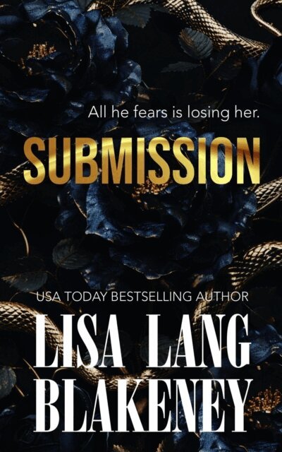 Lisa Lang Blakeney - Submission, E-bok