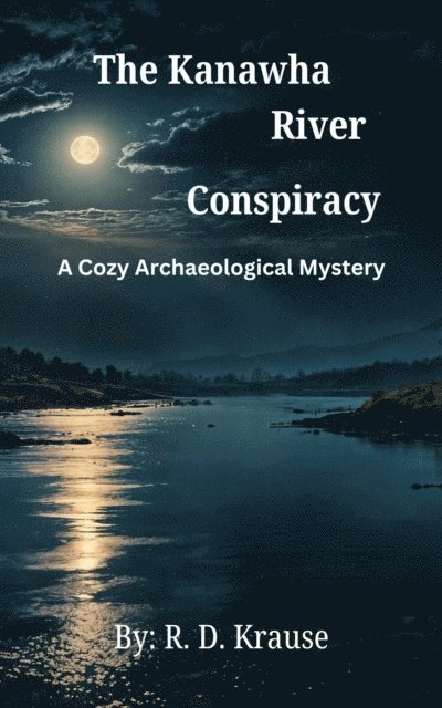 Richard Krause - Kanawha River Conspiracy, E-bok. Tillgänglighet: Lägg i varukorg