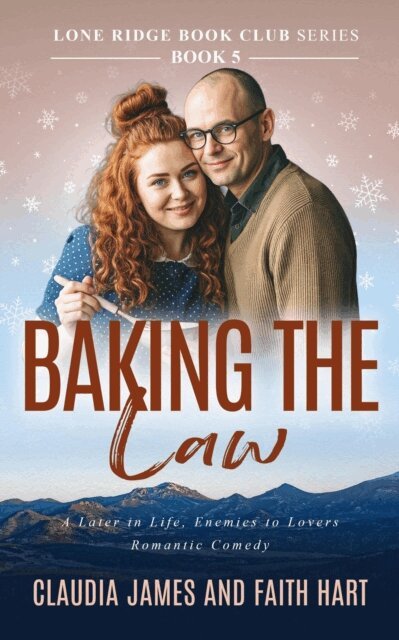 Faith Hart, Claudia James - Baking the Law, E-bok