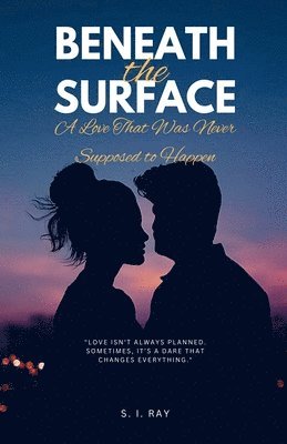 S I Ray - Beneath the Surface, Häftad