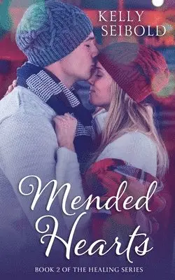 Kelly Seibold - Mended Hearts, Häftad. Tillgänglighet: Lägg i varukorg