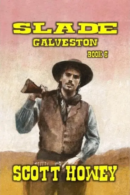Scott Howey - Slade - Galveston, E-bok. Tillgänglighet: Lägg i varukorg