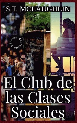 S T McLaughlin - Club de las Clases Sociales, Häftad. Tillgänglighet: Lägg i varukorg