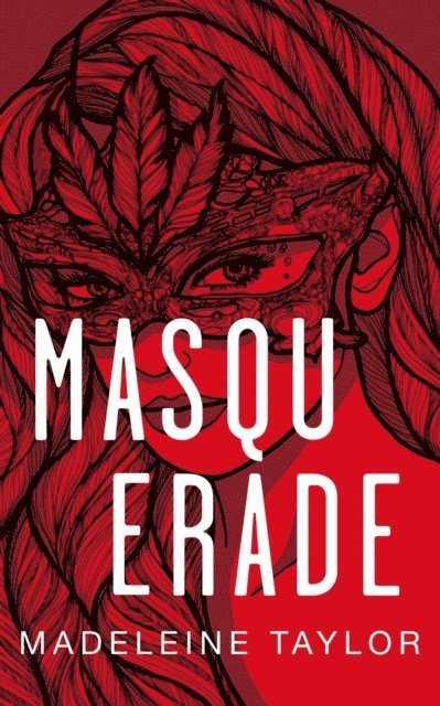 Madeleine Taylor - Masquerade, E-bok