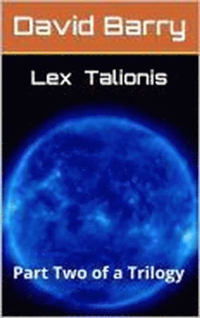 David Barry - Lex Talionis, E-bok