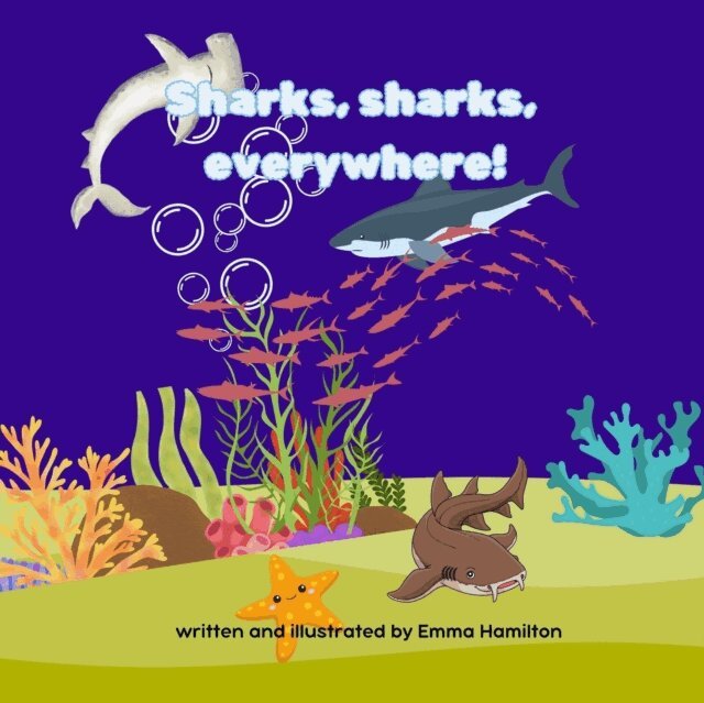 Emma Hamilton - Sharks, Sharks Everywhere!, E-bok
