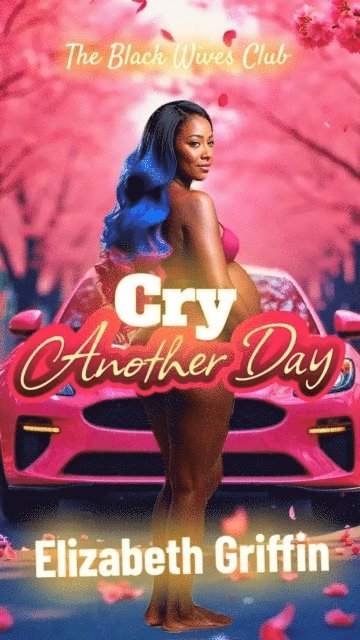Elizabeth Griffin - Cry Another Day, E-bok