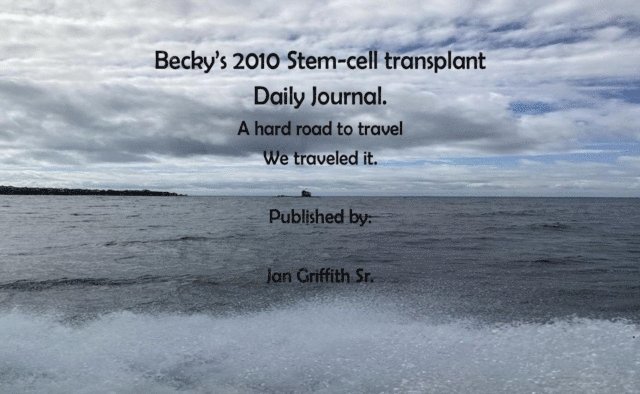 Jan Griffith - Becky's 2010 Stem-cell transplant Daily Journal, E-bok. Tillgänglighet: Lägg i varukorg