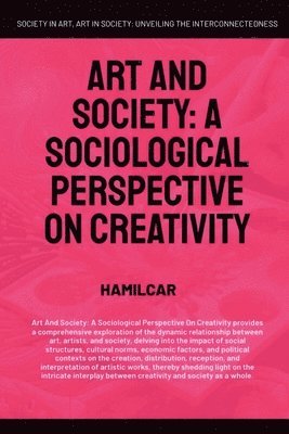 Hamilcar - Art and Society, Häftad