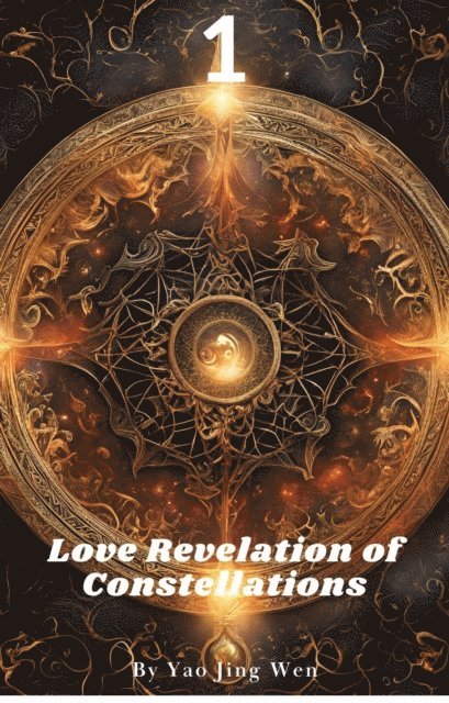 Yao Jing Wen - Love Revelation of Constellations 1, E-bok. Tillgänglighet: Lägg i varukorg