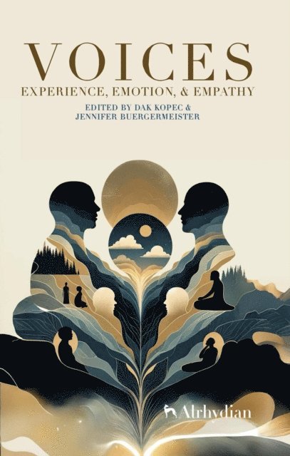 Jennifer Buergermeister, Dak Kopec - Voices Experience, Emotion, Empathy, E-bok