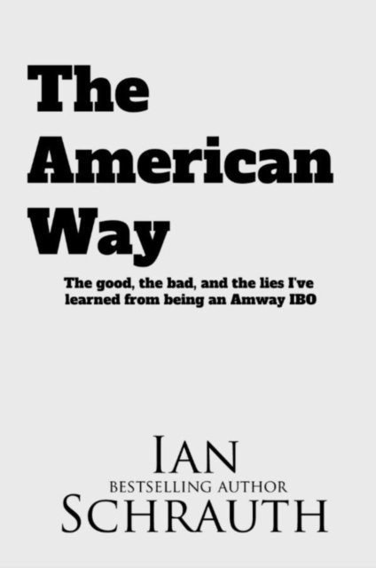 Ian Schrauth - American Way, E-bok