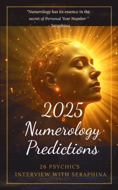 26 Psychics - 2025 Numerology Predictions, E-bok
