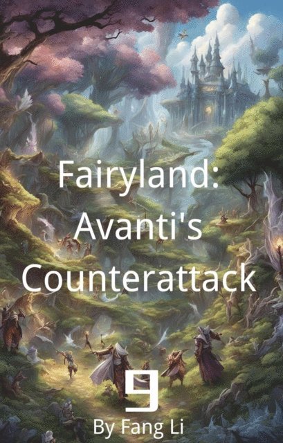 Fang Li - Fairyland: Avanti's Counterattack, E-bok