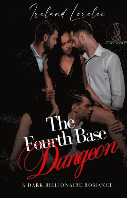 Ireland Lorelei - Fourth Base Dungeon, E-bok
