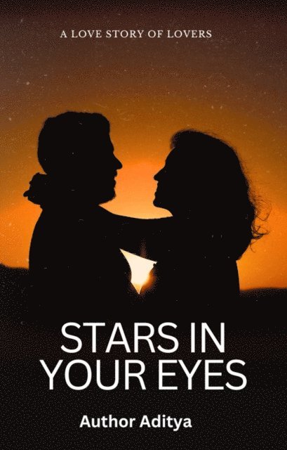 Aditya Verma - Stars in Your Eyes, E-bok