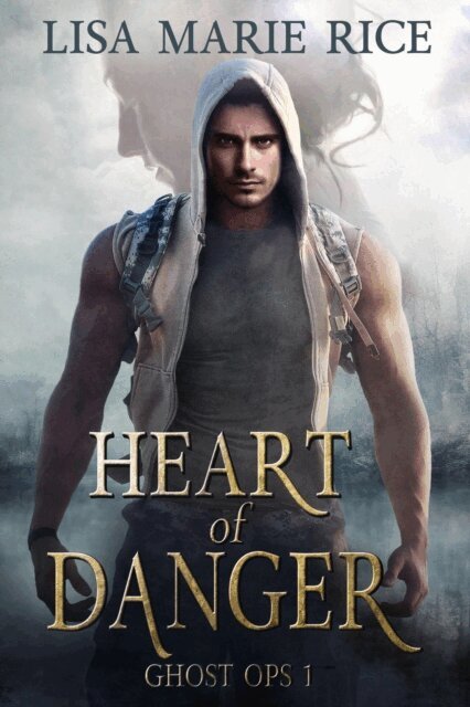 Lisa Marie Rice - Heart of Danger, E-bok